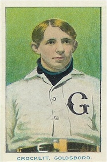 Davy Crockett seen on a baseball card circa 1910 when he was with Goldsboro of the Eastern Carolina League.