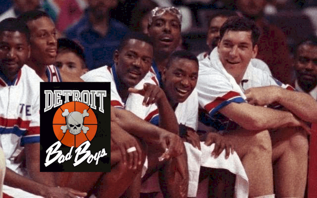 It never bothered the Detroit Pistons that they were called the "Bad Boys."